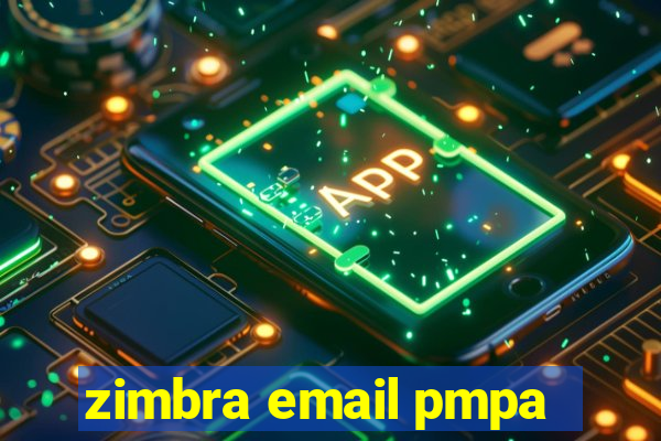 zimbra email pmpa